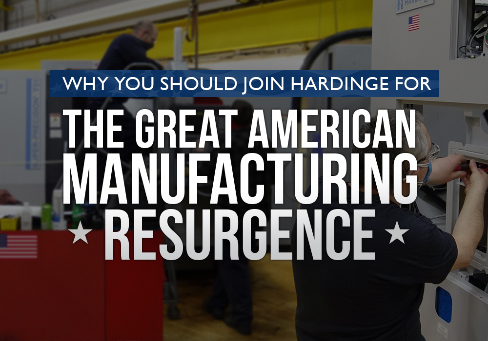 Blog_Top_Hardinge – Manufacturing Resurgence